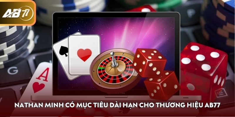 Nathan Minh có mục tiêu dài hạn cho thương hiệu AB77
